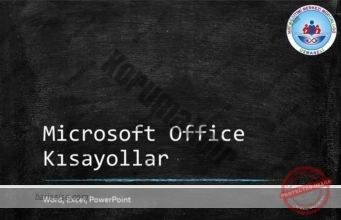 Microsoft Office Kısayollar