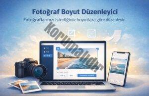 Online Fotoğraf Boyut Düzenleyici